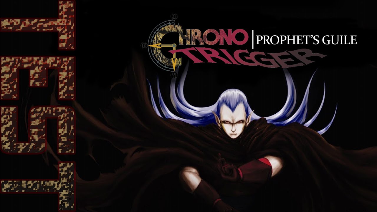 [Test Super Nintendo] Chrono Trigger : Prophet's Guile