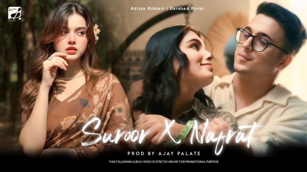 Suroor X Nafrat Mashup | Aditya Rikhari & Darshan Raval