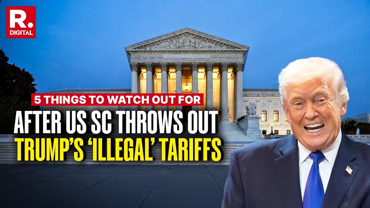 US Supreme Court Strikes Down Trump Tariffs, Will It Affect Global Markets?