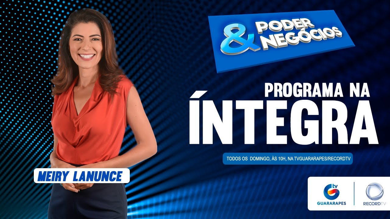 Poder & Negócios na íntegra - 20/11/2022
