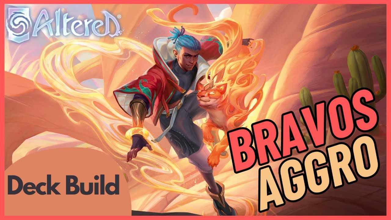Altered TCG - Construire un deck optimisé Bravos Aggro