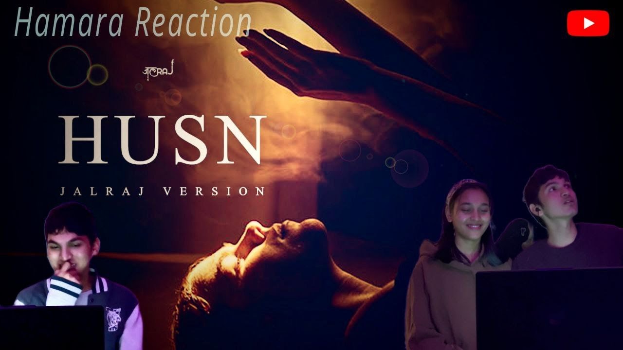 Reacting On: HUSN | Anuv Jain | HAMARA REACTION
