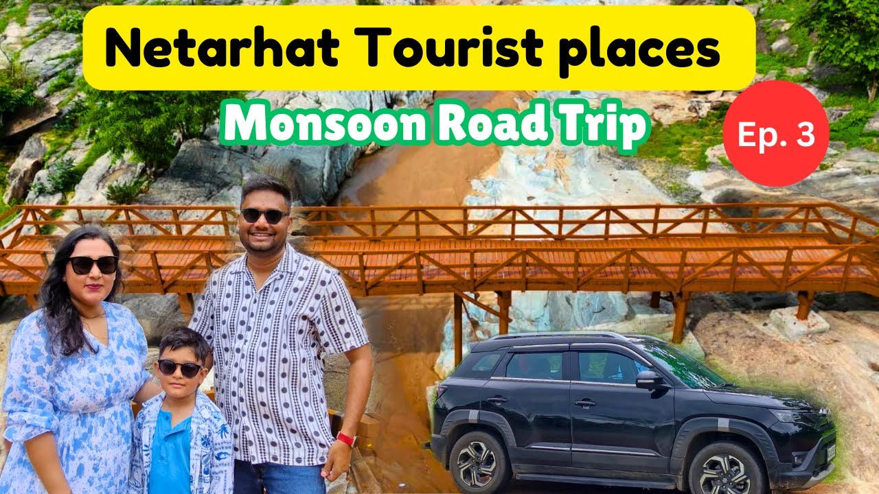 Netarhat Sightseeing by car। Netarhat tourist spot। Better Living