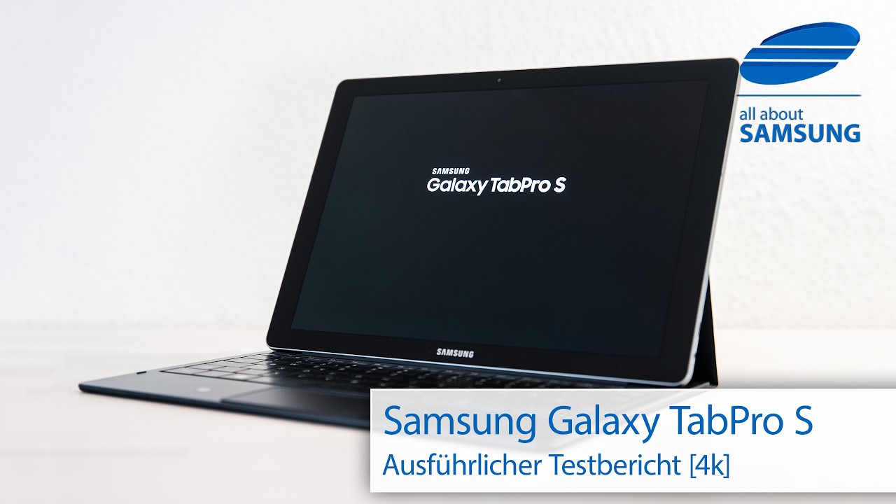 Samsung Galaxy TabPro S SM-W700 Test Testbericht deutsch 4k