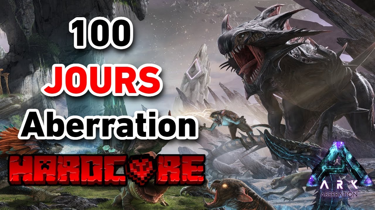 J'ai survécu 100 Jours en Hardcore sur ABERRATION (ARK moddé )