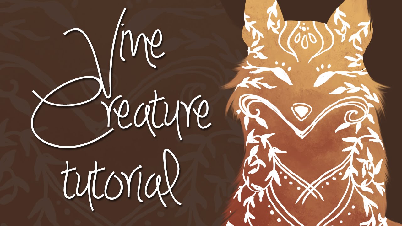 Vine Creature Tutorial