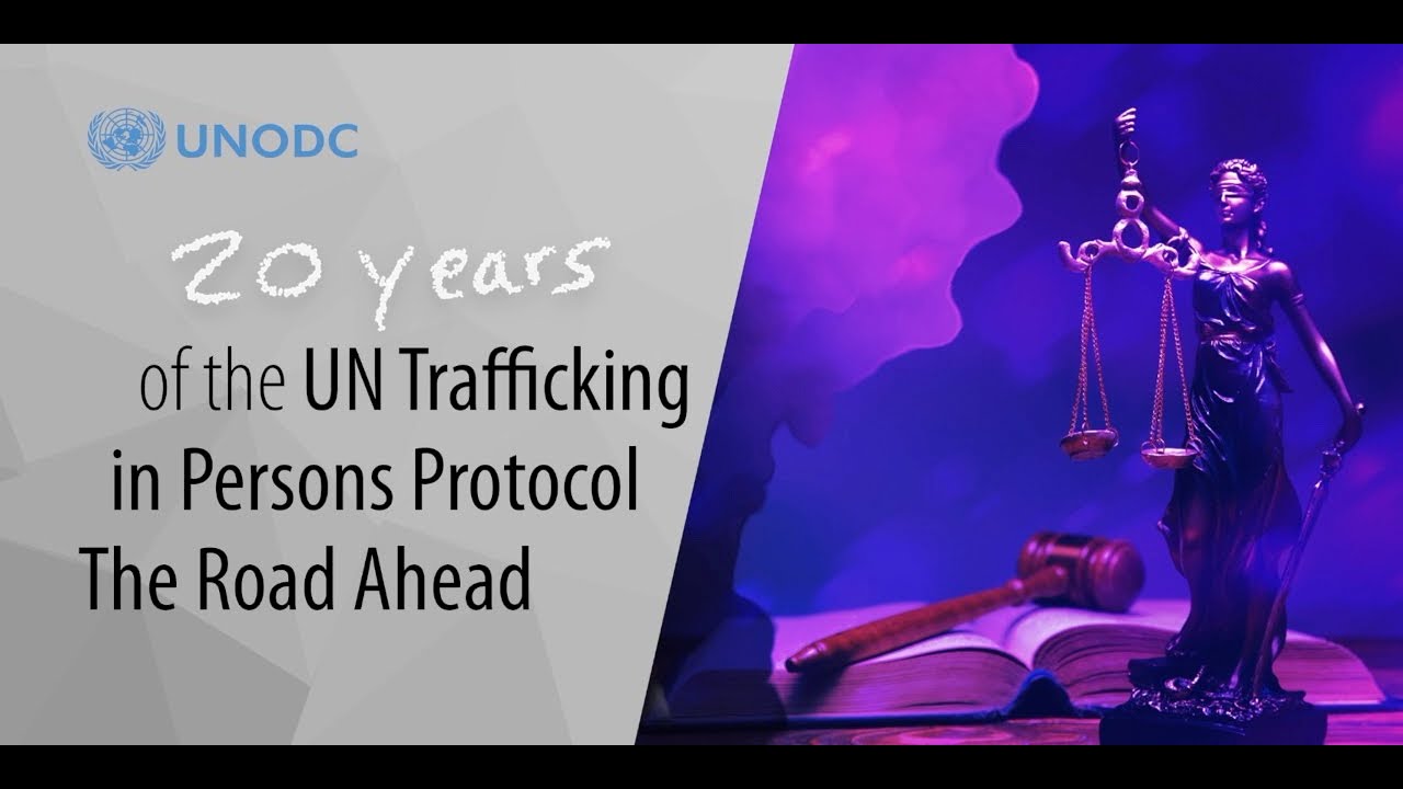 20 Years of the UN Trafficking in Persons Protocol