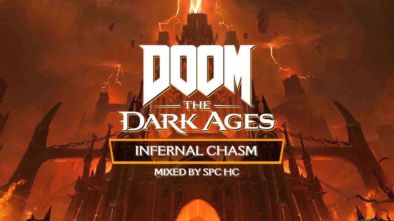 Finishing Move - Infernal Chasm (SPC HC Mix) - DOOM: The Dark Ages