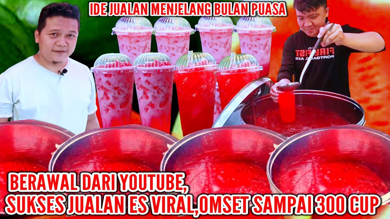 IDE JUALAN MENJELANG BULAN PUASA , JUALAN ES VIRAL INI OMSET SEHARI BISA SAMPE 1,5 JUTA
