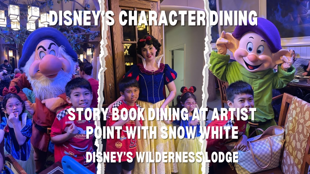 Story Book Dining at Artist Point with Snow White - Character Dining in Disney&rsquo;s Wilderness Lodge