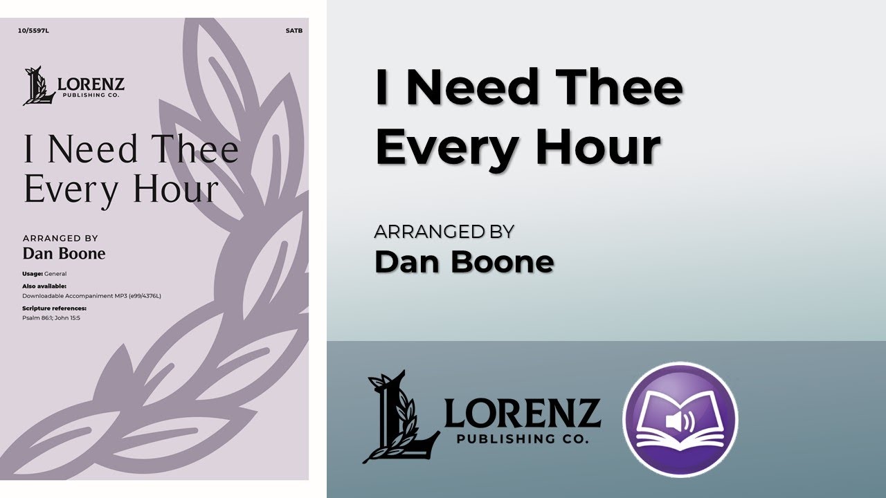 I Need Thee Every Hour | Dan Boone