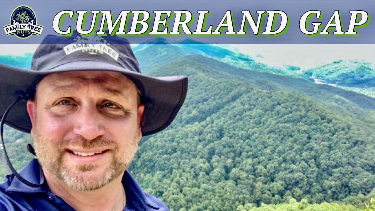 THE CUMBERLAND GAP! HISTORY OF THE GATEWAY TO THE WEST!