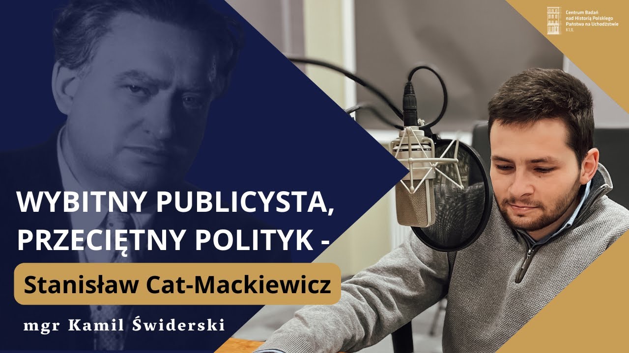 Wybitny publicysta, przeciętny polityk - Stanisław Cat-Mackiewicz (1896-1966)