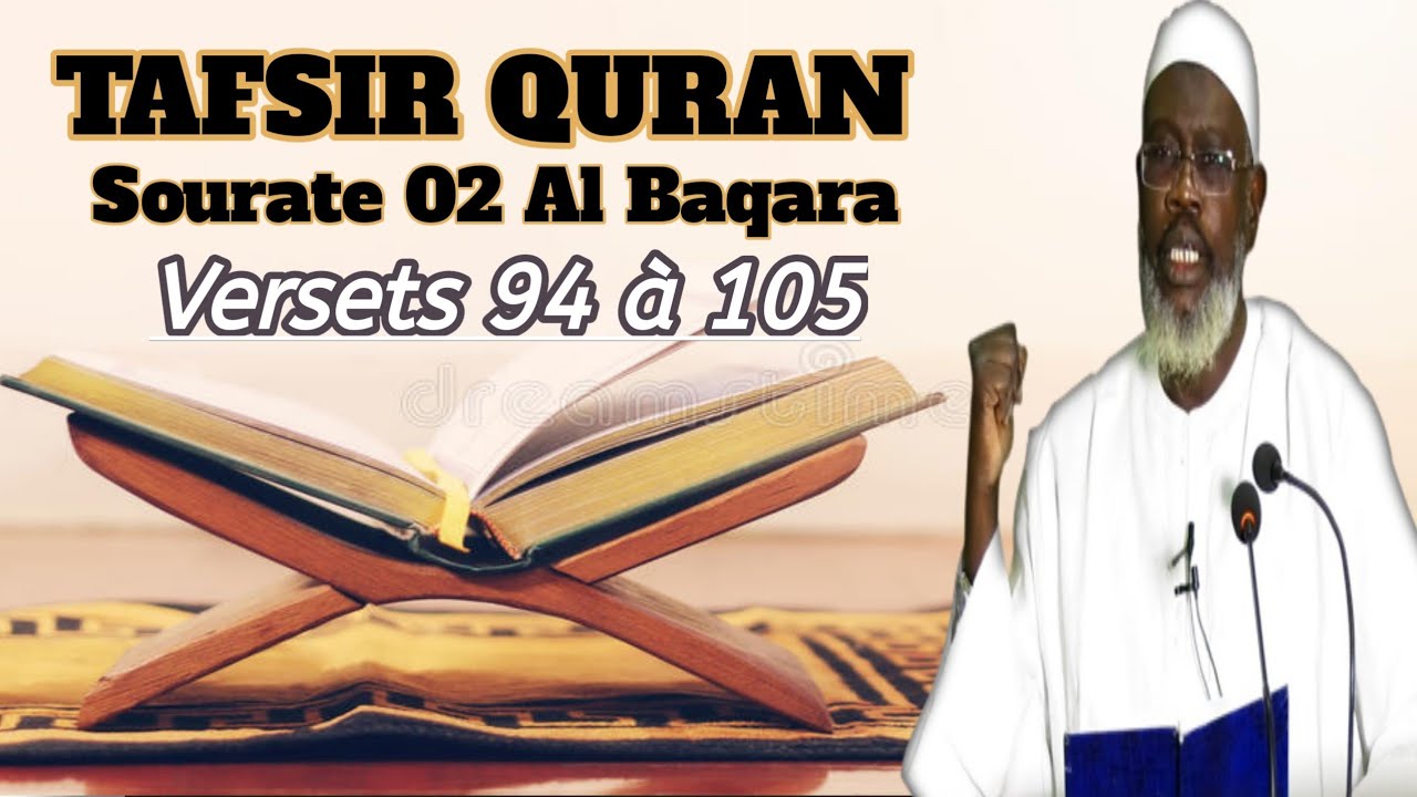 🔴Ramadan 2022: Tafsir Quran Avec imam HASSANE SARR H.A sourate 02 Al Baqara verset 94 à 105