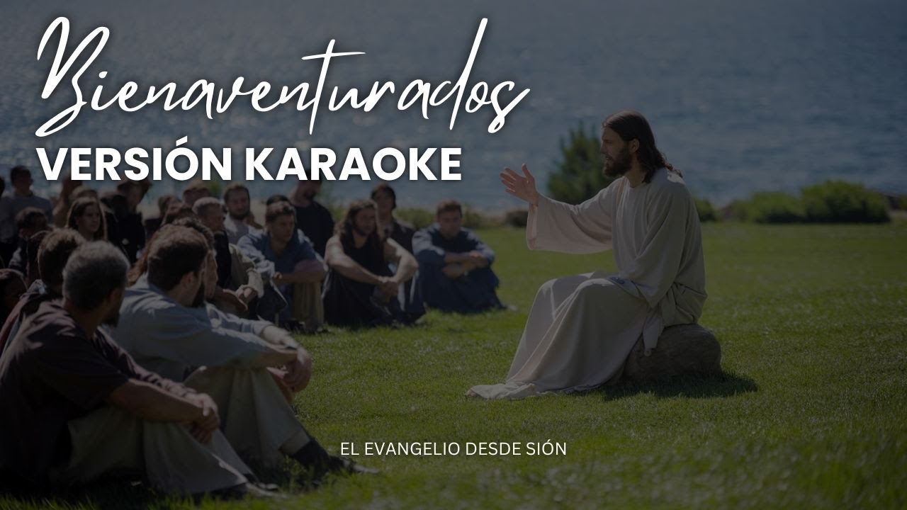 Bienaventurados (Versión Karaoke)