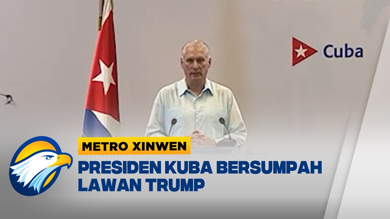 Metro Xinwen - Krisis Kuba Memanas, AS Ancam Ambil Alih
