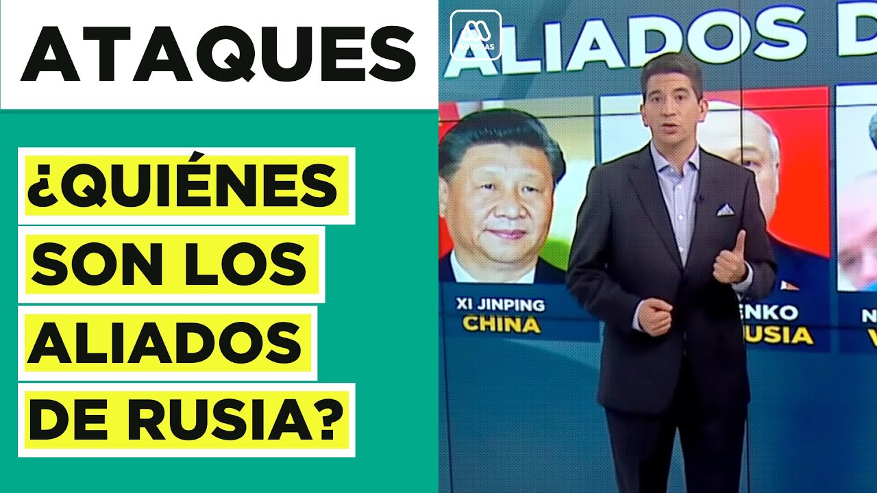 En medio del conflicto en Europa: Los aliados de Rusia y Ucrania