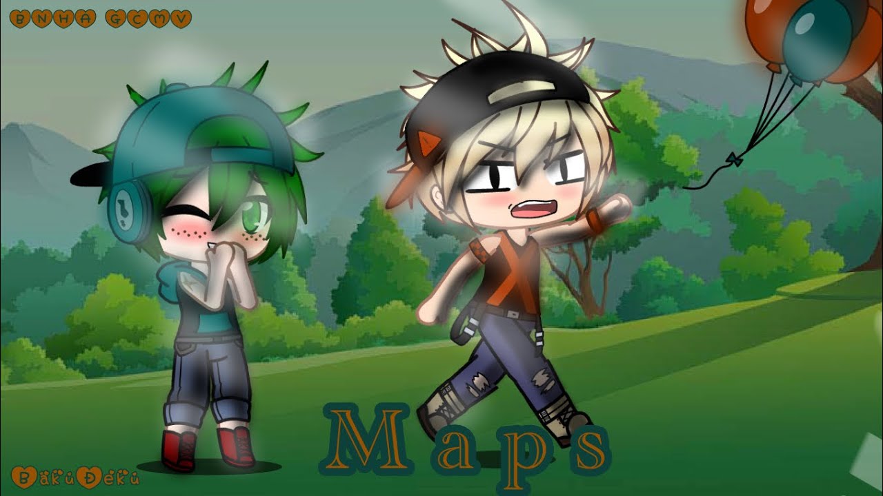 Maps~GCMV~BNHA~BkDk~Gacha Club