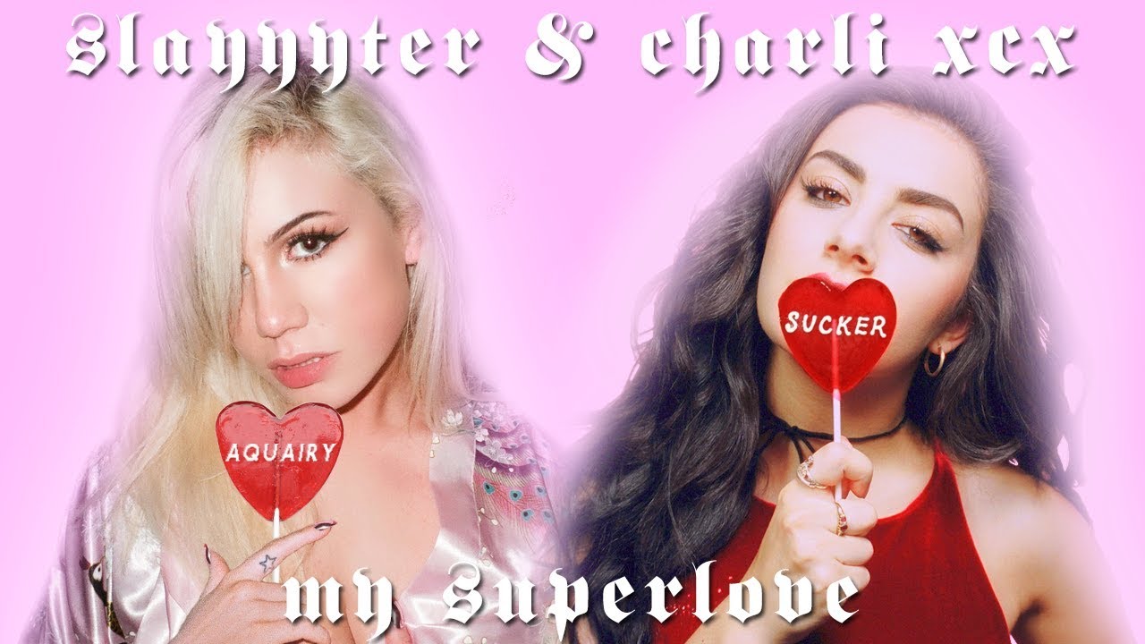 Slayyyter & Charli XCX - My SuperLove (Mashup Video)