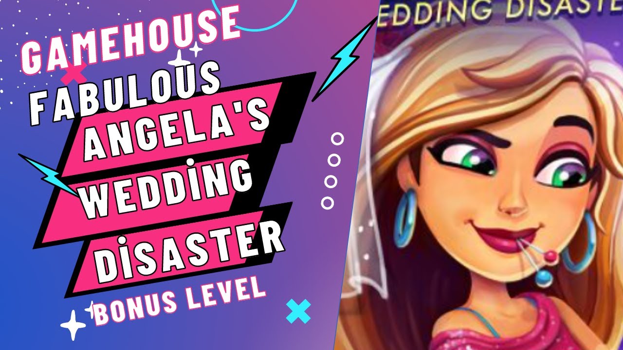 GameHouse Fabulous Angela's Wedding Disaster 2023 Bonus Level