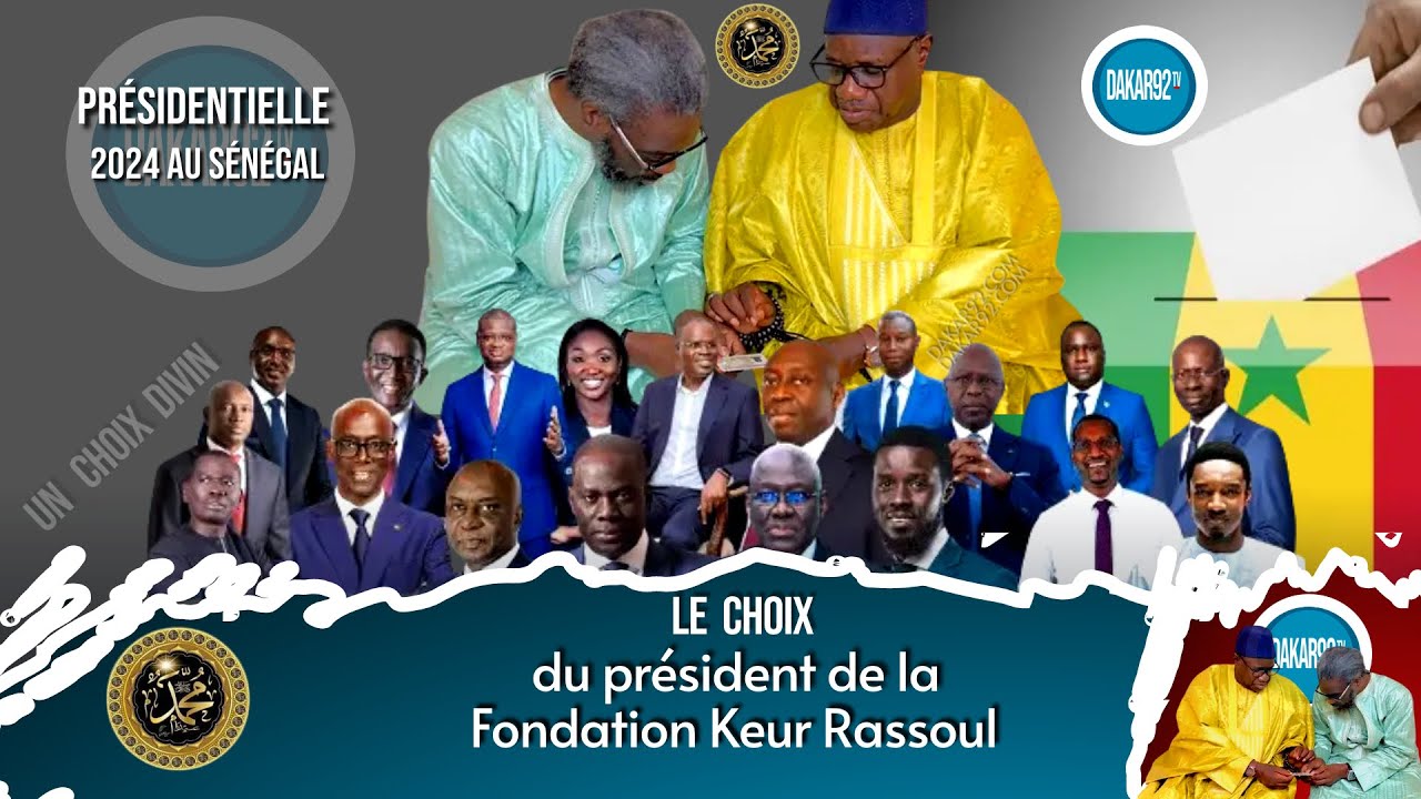 Le choix du président de la FONDATION KEUR RASSOUL