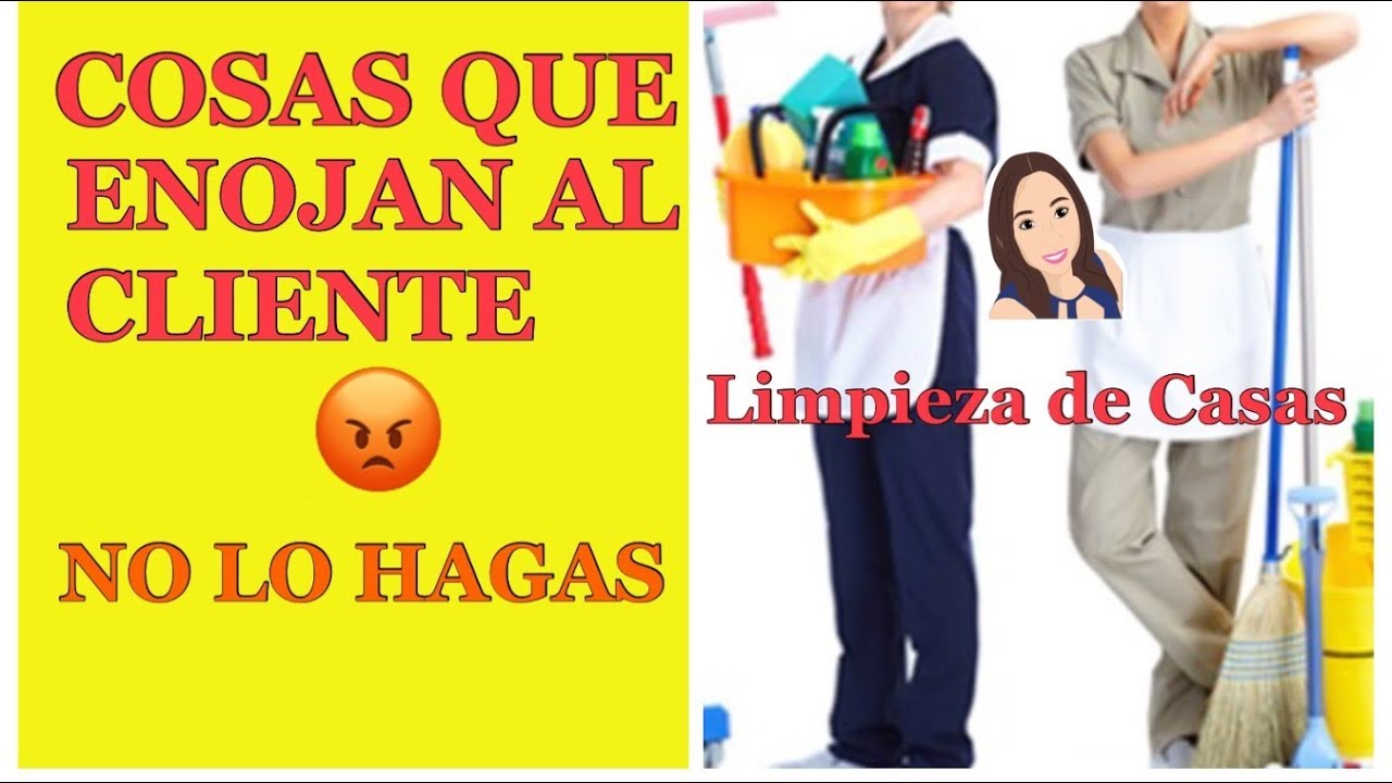 Cosas que Enojan a los Clientes que hagas en la limpieza de Casas