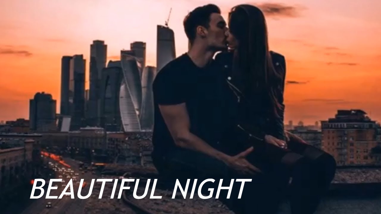 Beautiful Night