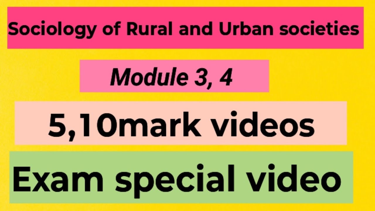 Sociology of Rural and Urban societies/Module 3,4/Exam special video#easyguideinbasociology