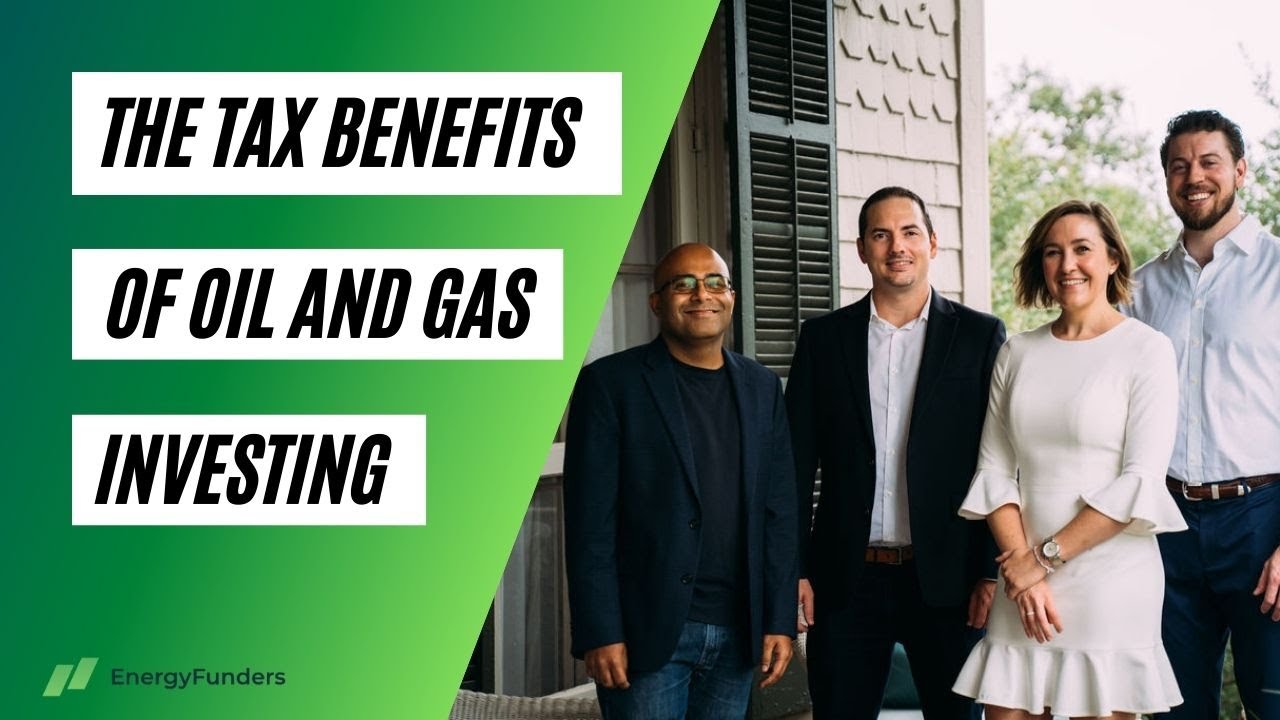 The Tax Benefits Of Oil And Gas Investing