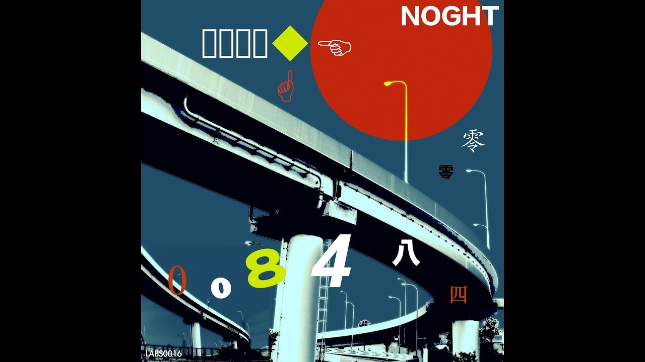Noght - Double O Eighty-Four (original)