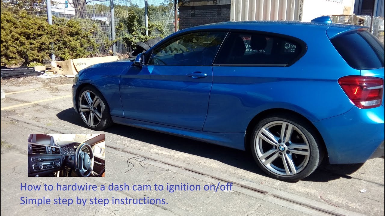 BMW 1 series 2011 onwards how to wire in dash cam to fuse box,simple guide.