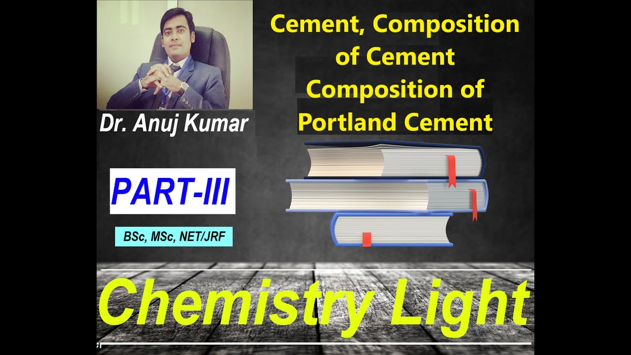 Cement/Composition of Cement/Composition of Portland Cement