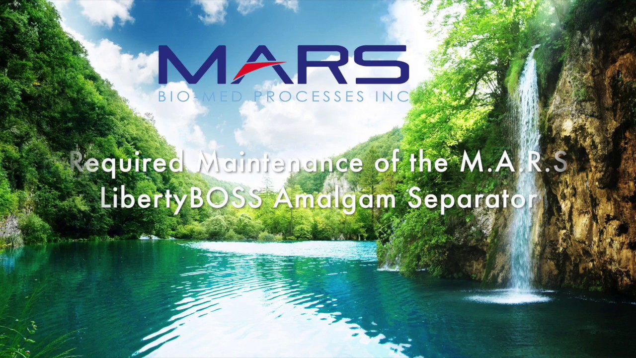 M.A.R.S LibertyBOSS Amalgam Separator - Introduction to NO Maintenance Compliance