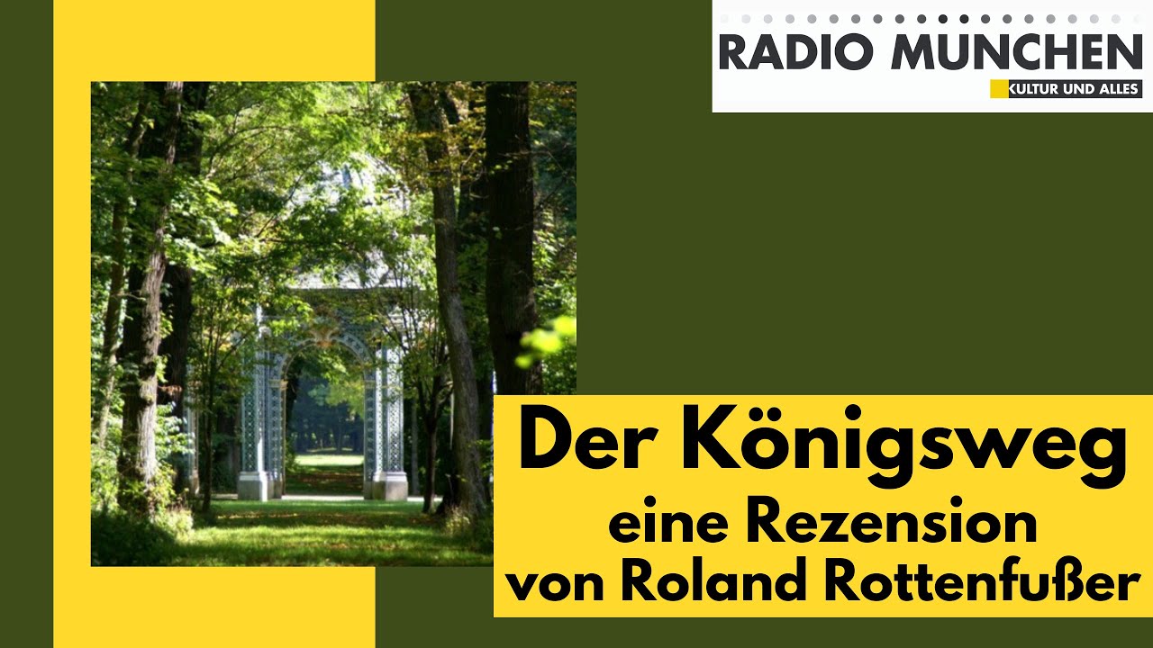 Der K&ouml;nigsweg - eine Rezension von Roland Rottenfu&szlig;er