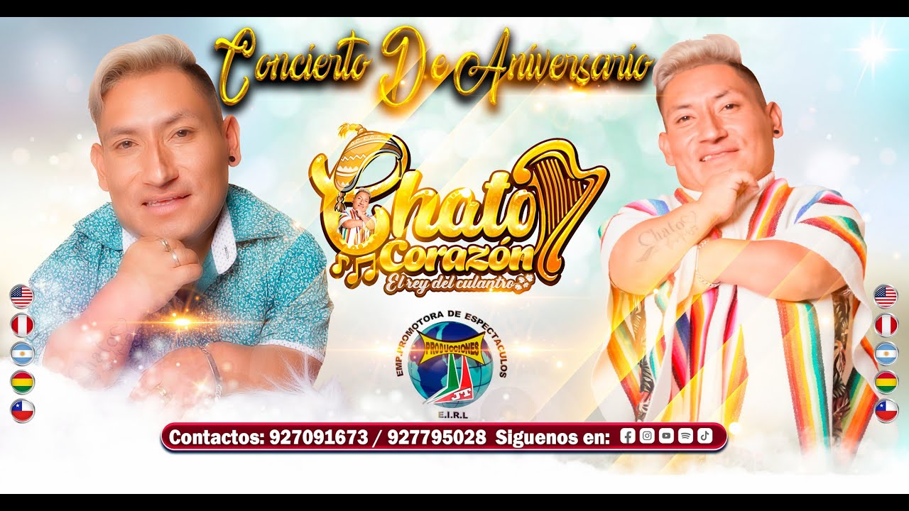 CHATO CORAZÓN🎵REY DEL CULANTRO🎵CONCIERTO DE ANIVERSARIO🎵✔