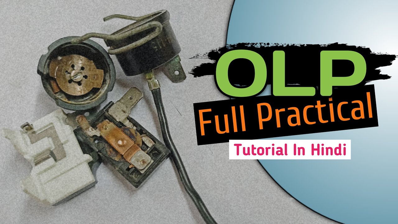 OLP Working Checking Practical Tutorial In Hindi | OLP Kaise Check Karen | OLP Kya Hota hai