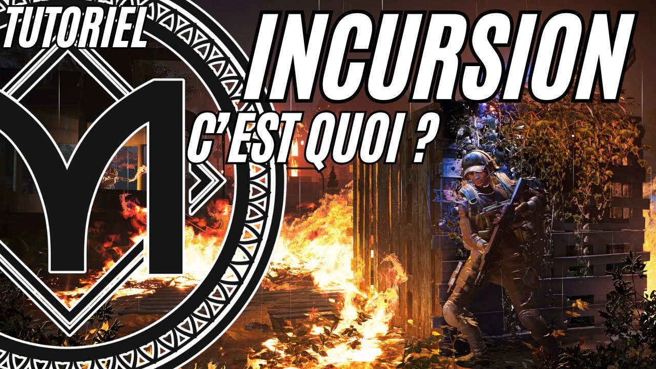 The Division 2 - [A à Z] [FR] - INCURSION : C'EST QUOI ? TUTO COMPLET