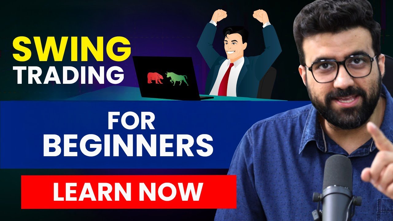 Swing Trading for Beginners | By Siddharth Bhanushali