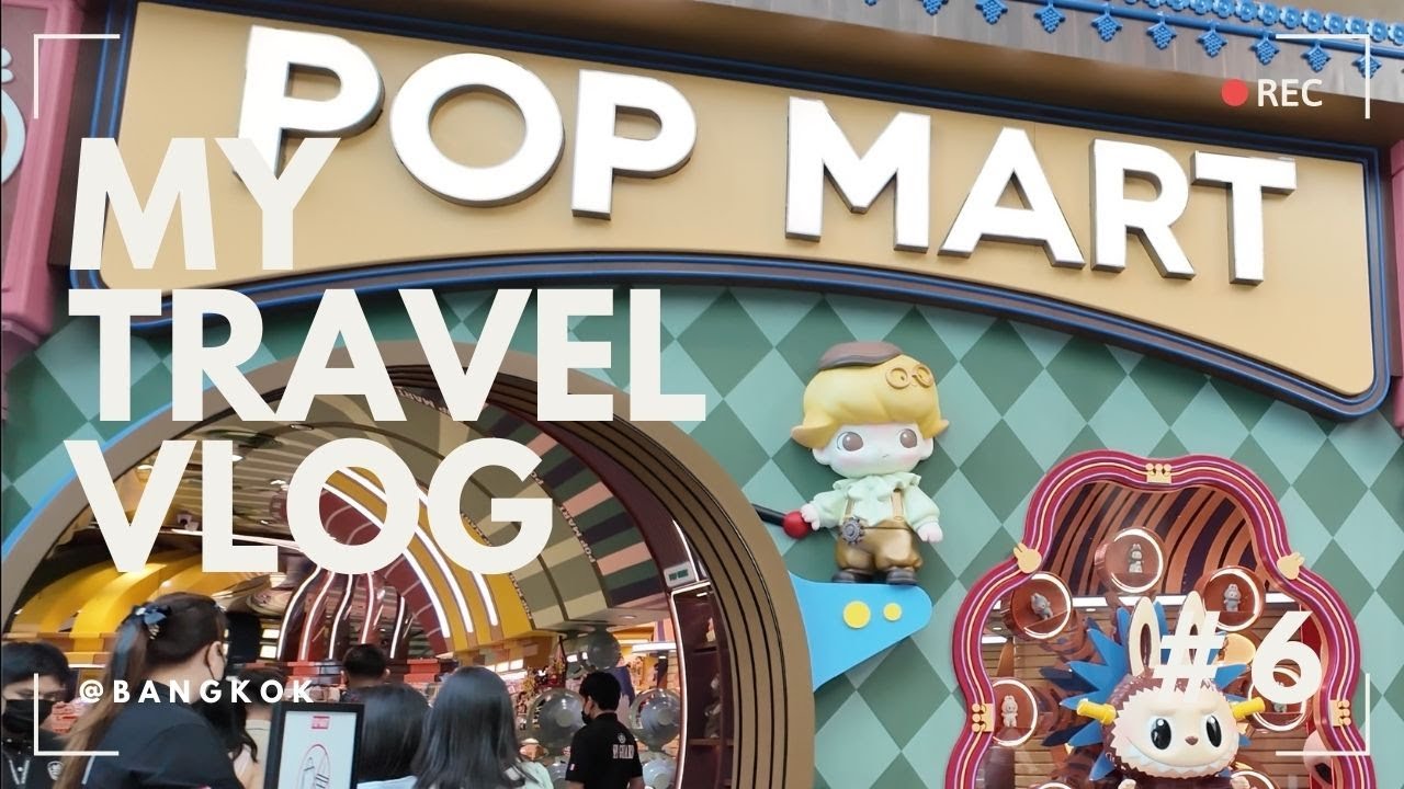 【🇹🇭タイ・バンコク】ラブブすらまともに知らないやつがオシャレなPOP MARTショップに行ってきた