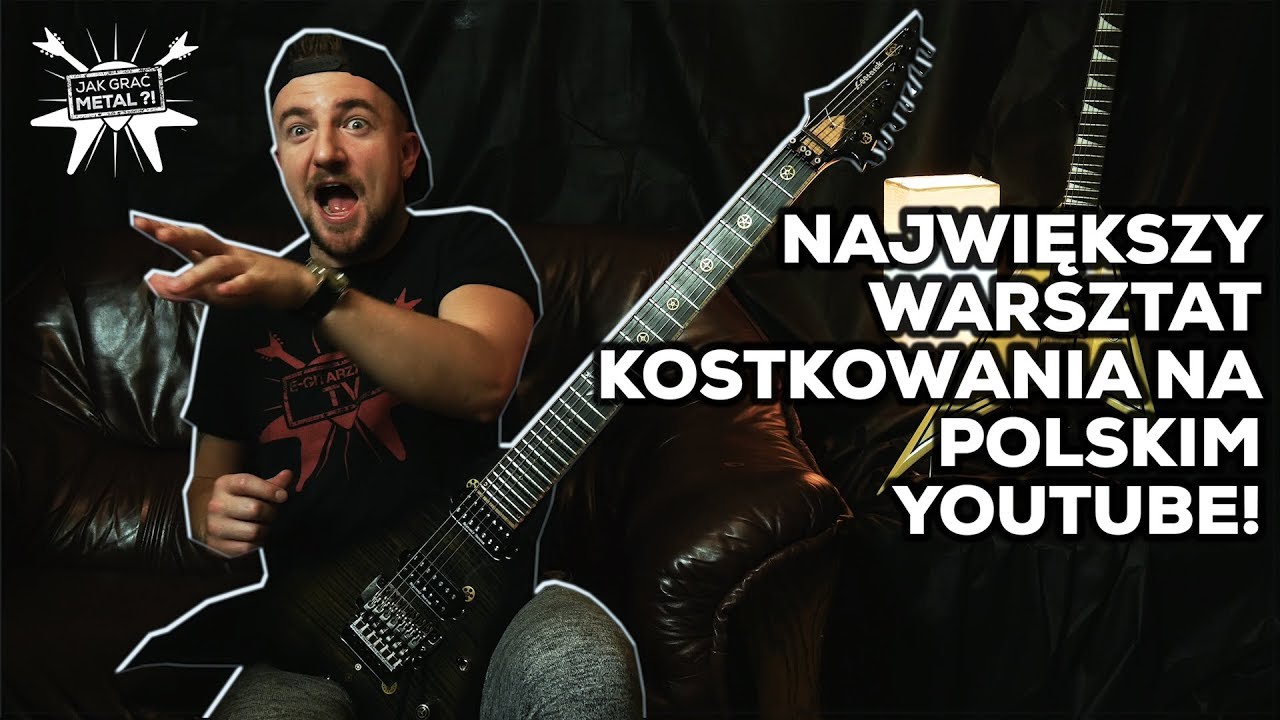 NAJWIĘKSZY warsztat KOSTKOWANIA na polskim YouTube! e-gitarzystaTV