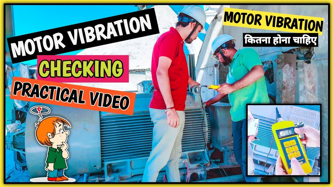 Ⓜ️Motor Vibration Checking | Motor Vibration Kaise Check Karte Hain | Vibration Meter | Live Video