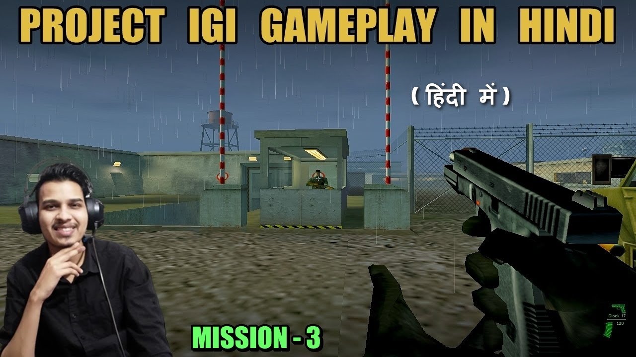 IGI 1 Gameplay in Hindi || Mission-3 || Military Airbase || One Take Gamer