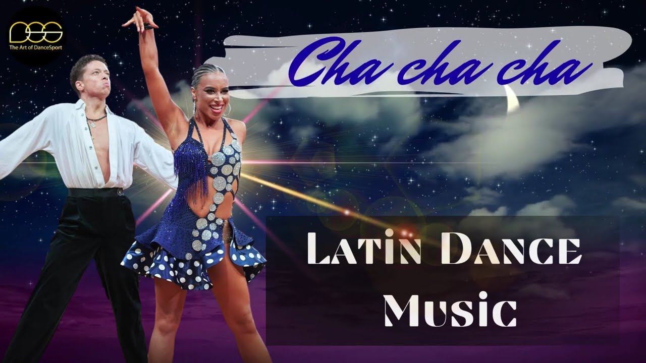 Cha Cha Cha Music Mix 2025 | Best dance Music #chachacha #chacha #dancesport #ballroomdance