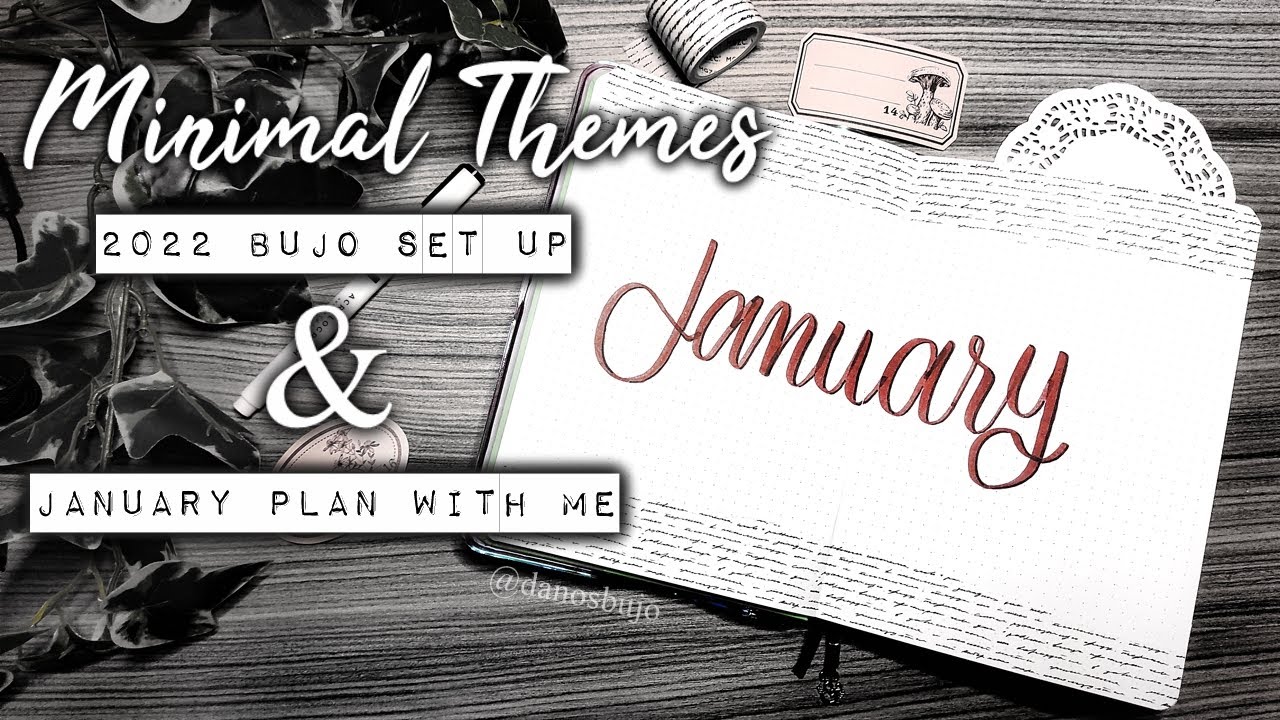 2022 SET UP & JANUARY  PLAN WITH ME || MINIMAL SPREADS || Dano's Bujo