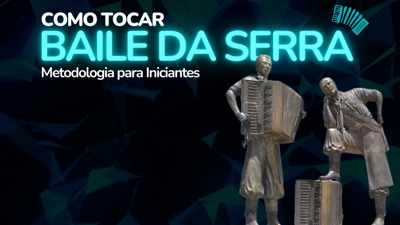 Como Tocar o Xote “Baile da Serra” no Acordeon | INICIANTE