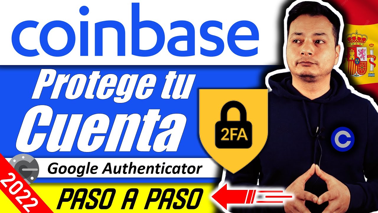 Como Asegurar la Cuenta de COINBASE | Activar seguridad de dos factores con autenticador de Google