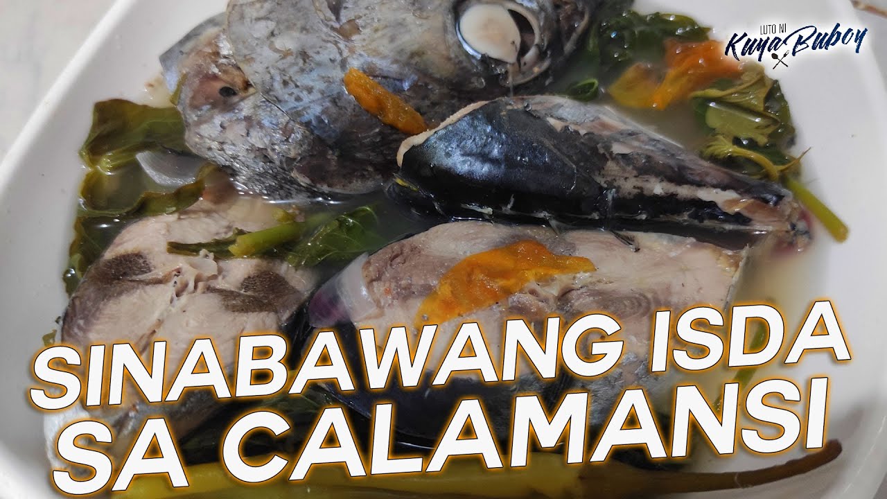 Sinabawang Isda sa Calamansi | Paano Magluto ng Sinabawang Isda?