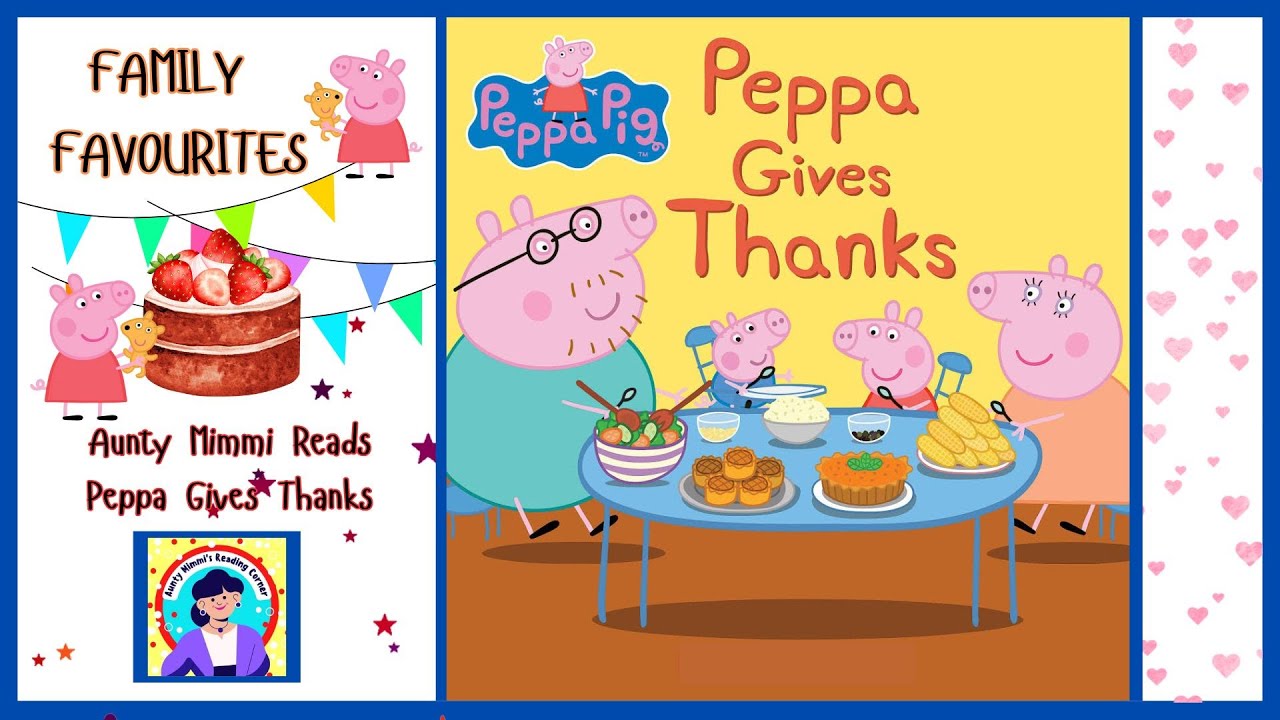 🦃 Любимые семейные истории: Пеппа благодарит 🐷🍂 | Тётя Мимми читает 📚 Рассказы на День благодарен...