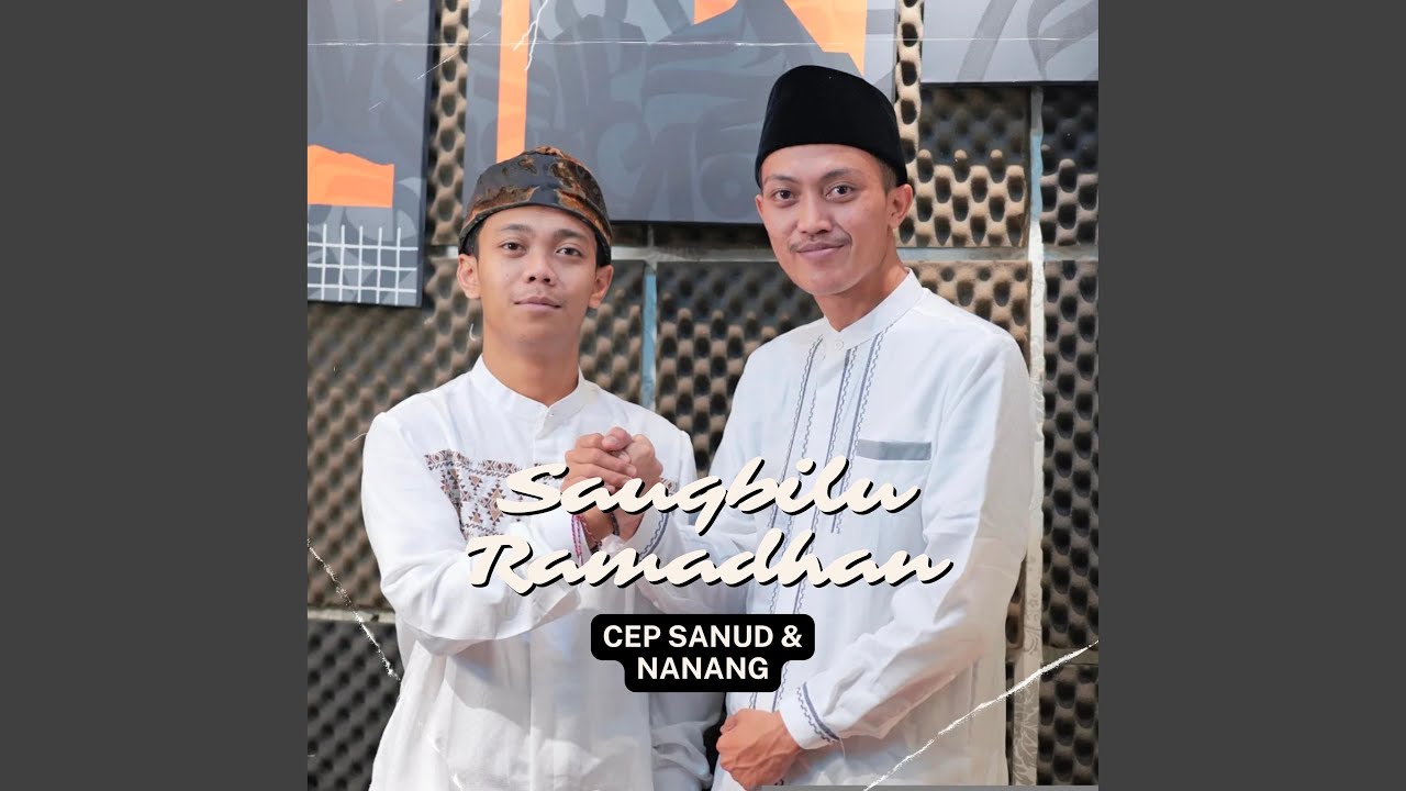 Sauqbilu x Ramadhan + Nanang Kusnawan