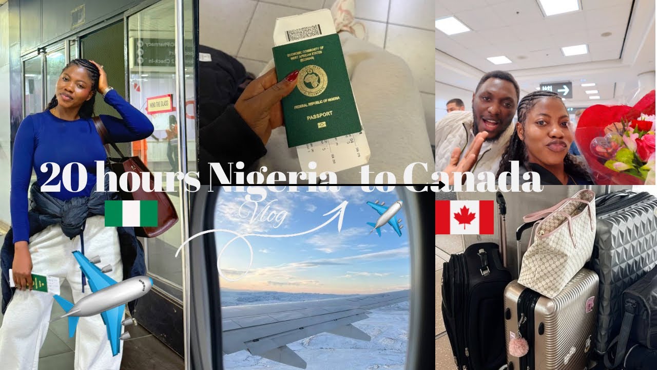 Reuniting with my husband/ My Nigeria 🇳🇬 to Canada 🇨🇦 vlog/ 20 hours flights / Relocation 